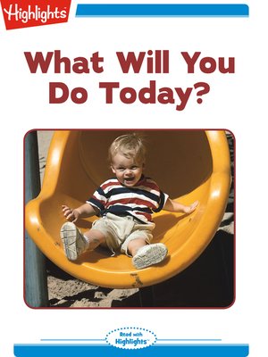 cover image of What Will You Do Today?